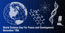 Шановні науковці і дослідники! Щиро вітаємо Вас із Всесвітнім Днем науки в ім’я миру та розвитку!